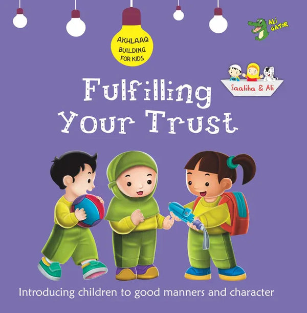 Fulfilling Your Trust: Good Manners and Character - Paperback