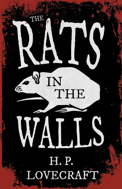 The Rats in the Walls (Fantasy and Horror Classics);With a Dedication by George Henry Weiss - Paperback