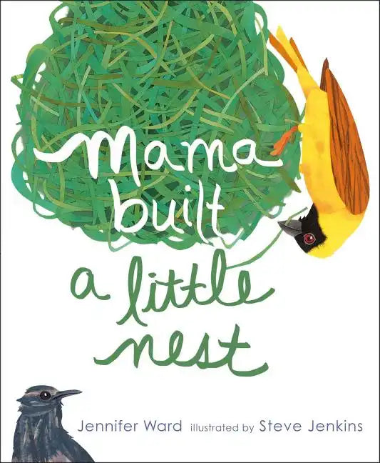 Mama Built a Little Nest - Hardcover