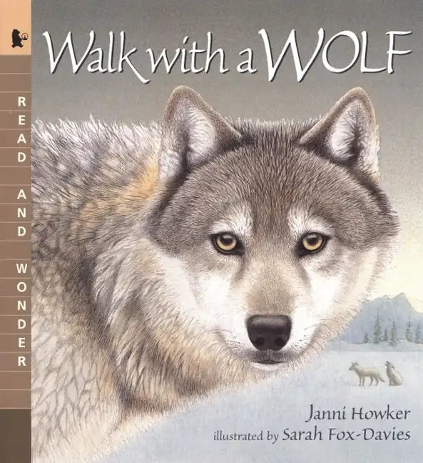 Walk with a Wolf: Read and Wonder - Paperback