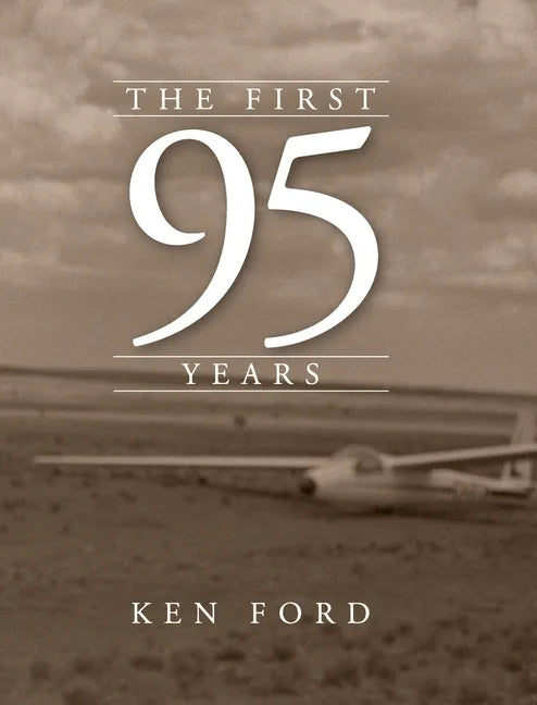 The First 95 Years - Hardcover