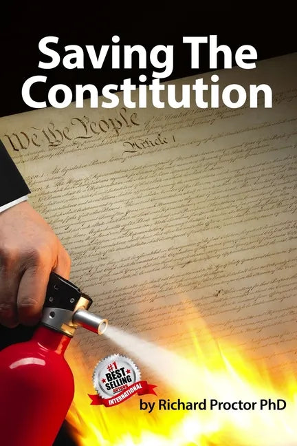 Saving The Constitution - Paperback
