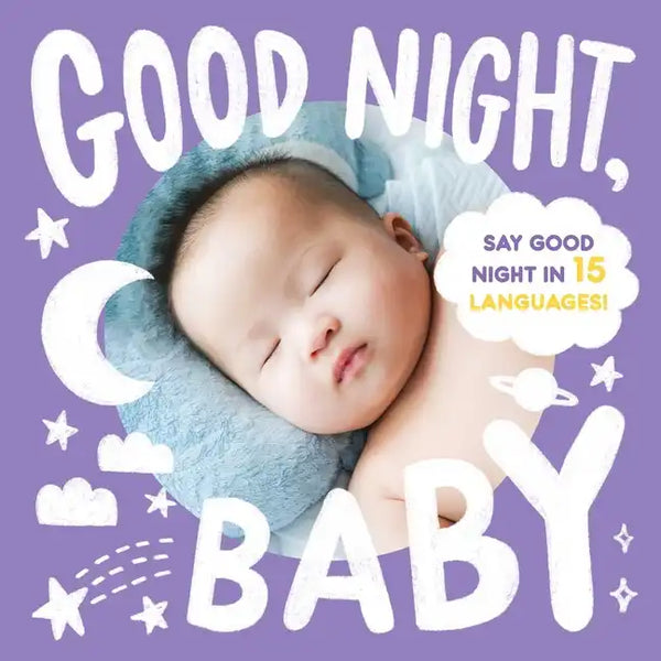 Good Night, Baby - Board Book