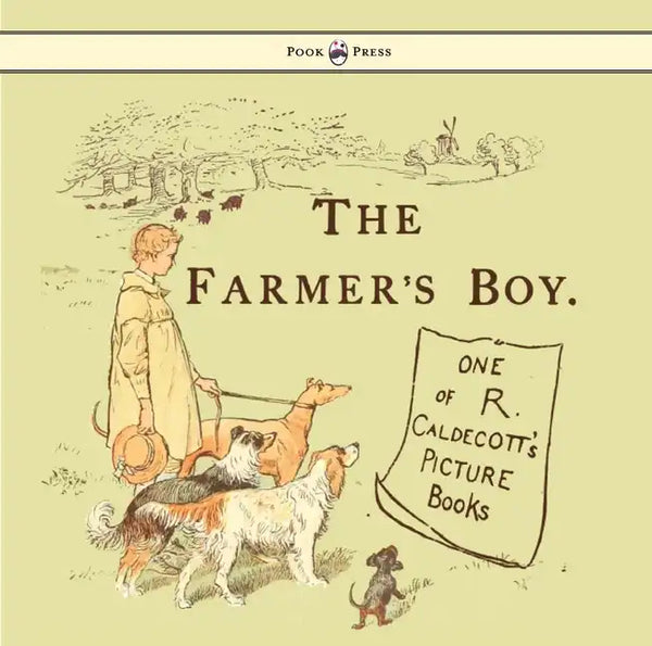 The Farmers Boy - Illustrated by Randolph Caldecott - Paperback