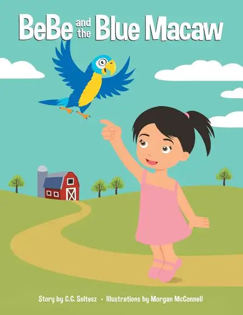 BeBe and the Blue Macaw - Paperback