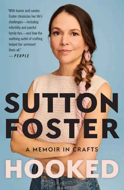 Hooked: A Memoir in Crafts - Paperback