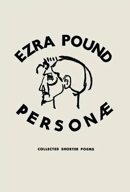 Personae: Revised Edition: Poetry - Hardcover