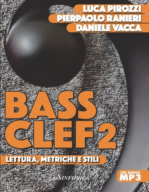 Bass Clef 2: Reading, Meters and Styles - Paperback