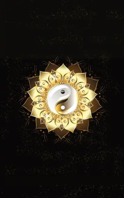 Glowing Golden Ring Yang-Yang Lotus Flower Diary, Journal, and/or Notebook: Perfect for Fans of Astrology, Dark Magic, Fantasy, Mindfulness, Occult, P - Hardcover