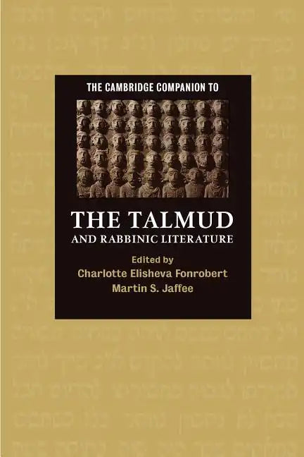 The Cambridge Companion to the Talmud and Rabbinic Literature - Paperback