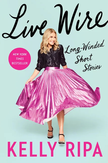 Live Wire: Long-Winded Short Stories - Hardcover