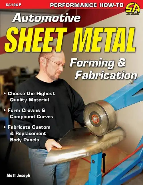 Automotive Sheet Metal Forming & Fabrication - Paperback