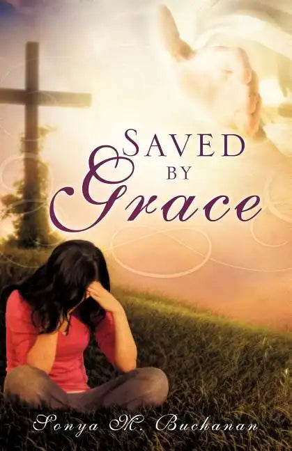 "Saved by Grace" - Paperback