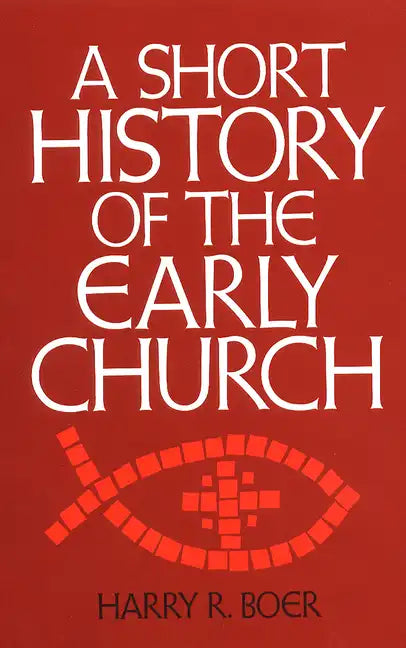 Short History of the Early Church - Paperback