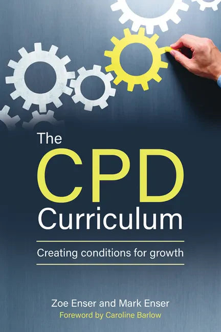 The Cpd Curriculum: Creating Conditions for Growth - Paperback