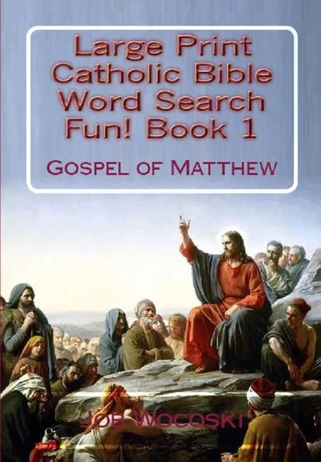 Title Large Print Catholic Bible Word Search Fun Book 1: Gospel of Matthew - Paperback