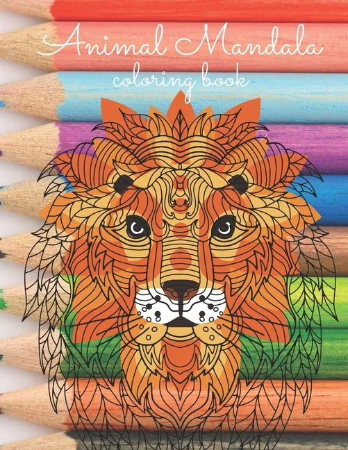 Animal Mandala Coloring Book: Stress Relaxation Animals Design - Paperback