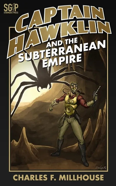 Captain Hawklin and the Subterranean Empire - Paperback