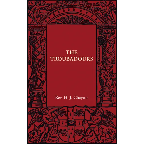The Troubadours - Paperback