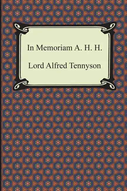 In Memoriam A. H. H. - Paperback