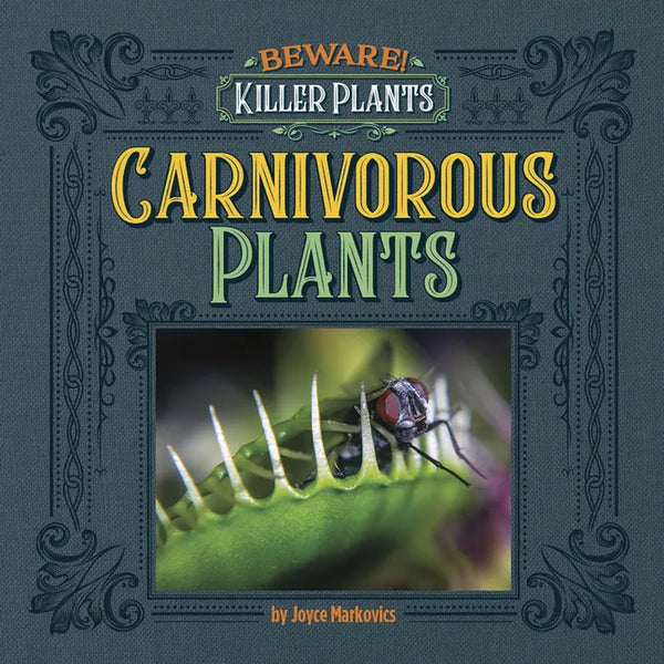 Carnivorous Plants - Library Binding