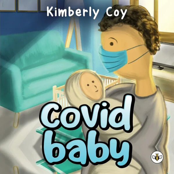 Covid Baby - Paperback