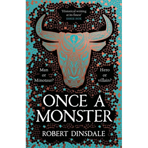 Once a Monster: A Reimagining of the Legend of the Minotaur - Hardcover