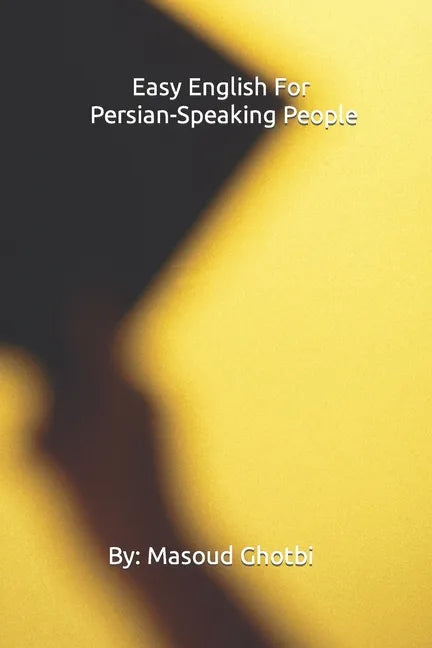 Easy English For Persian-Speaking People - Paperback