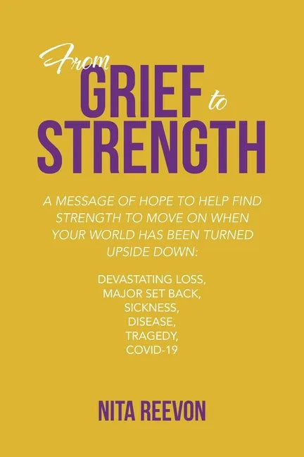 From Grief to Strength - Paperback