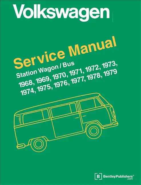 Volkswagen Station Wagon/Bus Official Service Manual: Type 2 - Hardcover