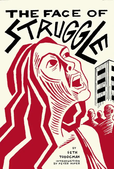 The Face of Struggle: An Allegory Without Words - Paperback