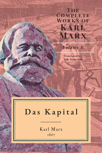 Das Kapital: Critique of Political Economy Part I - Paperback