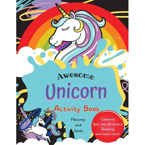 Awesome Unicorn Activity Book for Kids: Fun activities including spot the difference, colouring and drawing. Perfect gift for children who love unicor - Paperback