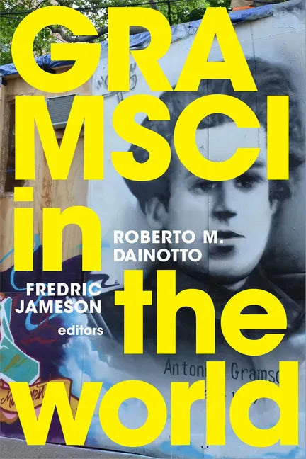 Gramsci in the World - Paperback
