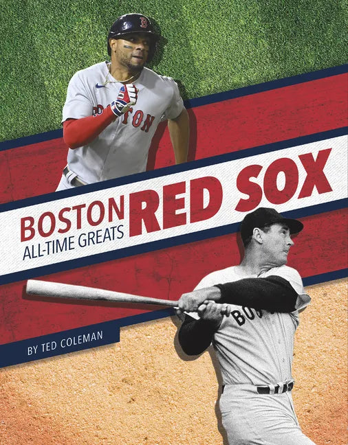 Boston Red Sox All-Time Greats - Library Binding