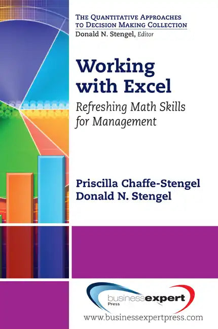 Working with Excel: Refreshing Math Skills for Management - Paperback
