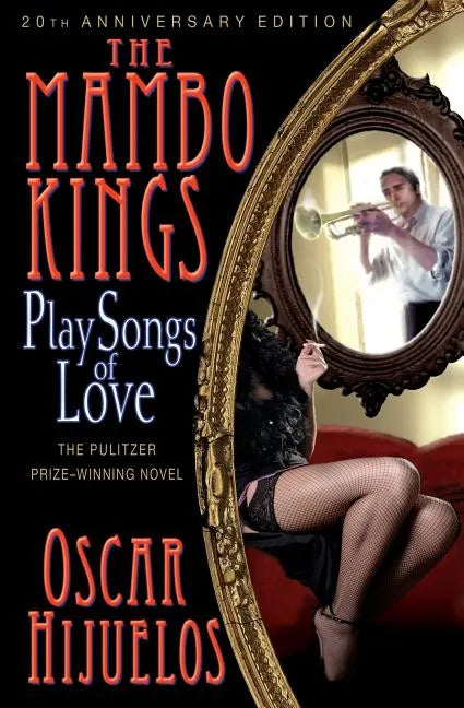 The Mambo Kings Play Songs of Love - Paperback