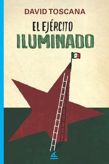 El ejército iluminado - Paperback