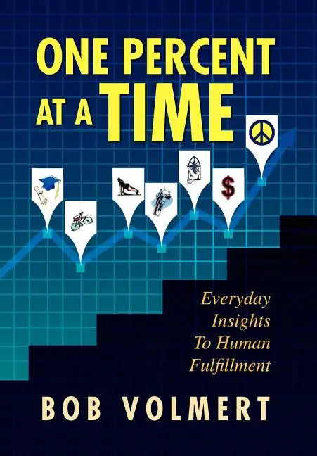 One Percent At A Time - Hardcover