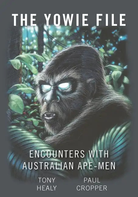 The Yowie File - Paperback
