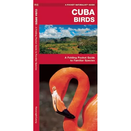 Cuba Birds: A Folding Pocket Guide to Familiar Species