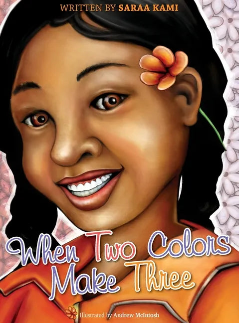 When Two Colors Make Three - Hardcover