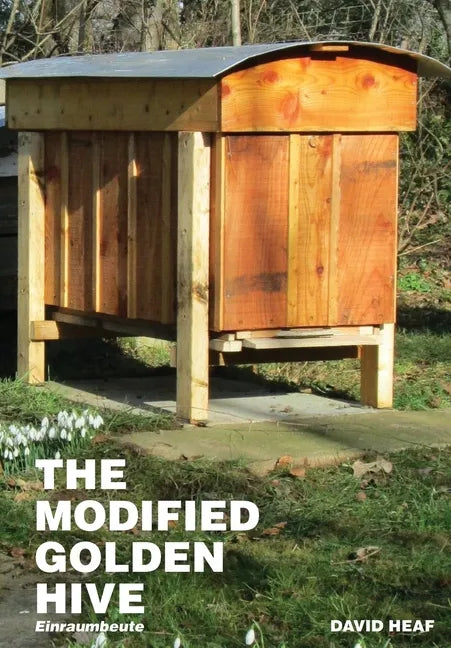 The Modified Golden Hive (Einraumbeute) - Paperback