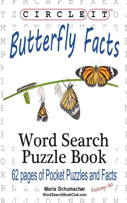 Circle It, Butterfly Facts, Word Search, Puzzle Book - Paperback