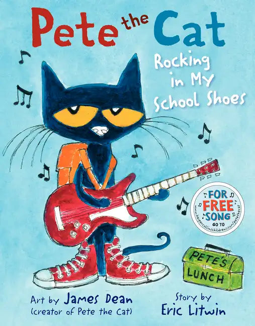 Pete the Cat: Rocking in My School Shoes: A Back to School Book for Kids - Hardcover