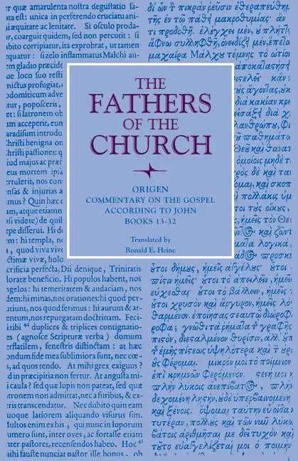 Commentary on the Gospel According to John, Books 13-32 - Paperback