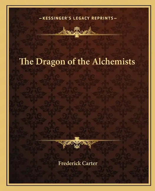 The Dragon of the Alchemists - Paperback