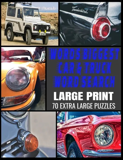 Worlds Biggest Car & Truck Word Search: All Things Automotive - Full Page Easy to Read Print - Over 800 Car and Driving Related Words - Great Gift for - Paperback