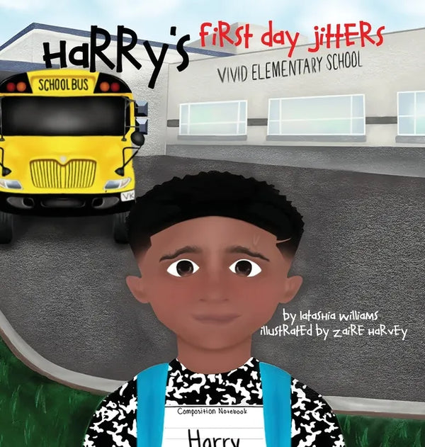 Harry's First Day Jitters - Hardcover