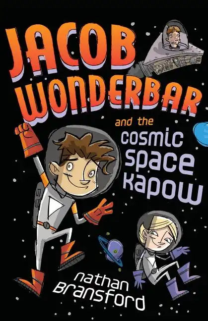 Jacob Wonderbar and the Cosmic Space Kapow - Paperback
